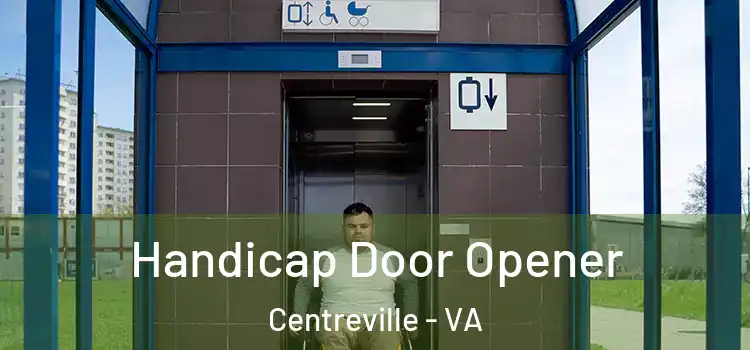 Handicap Door Opener Centreville - VA