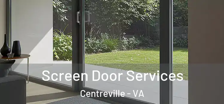 Screen Door Services Centreville - VA